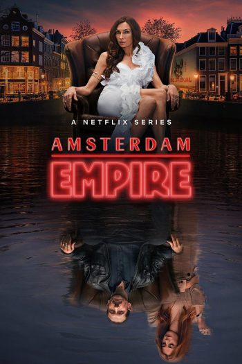 อัมสเตอร์ดัม เอ็มไพร์ ปี 1 Amsterdam Empire Season 1 (2025) 7 ตอนจบ