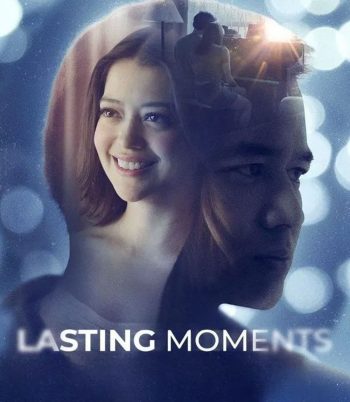 Lasting Moments (2025) ช่วงเวลาที่ตราตรึง
