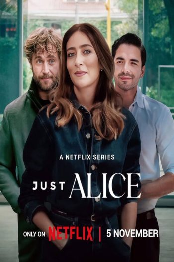 Just Alice อลิซเลือกรัก (2025) 19 ตอนจบ