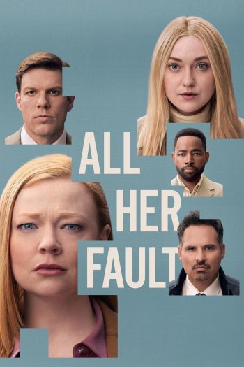 เพราะเธอคนเดียว All Her Fault (2025) 8 ตอนจบ