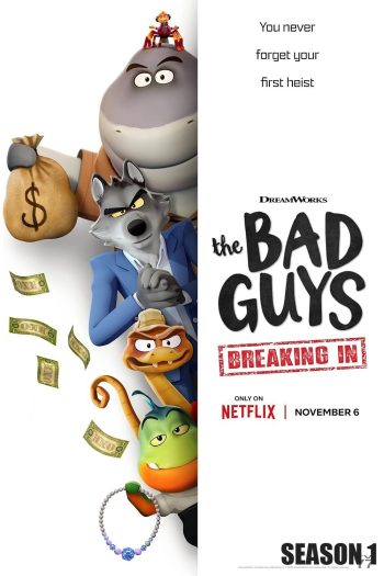 วายร้ายพันธุ์ดี: บุกเข้าไป The Bad Guys: Breaking In (2025) 9 ตอน