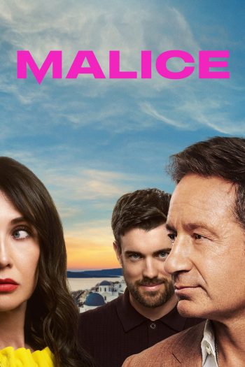 มาลิซ อาฆาตมาดร้าย Malice (2025) 6 ตอนจบ