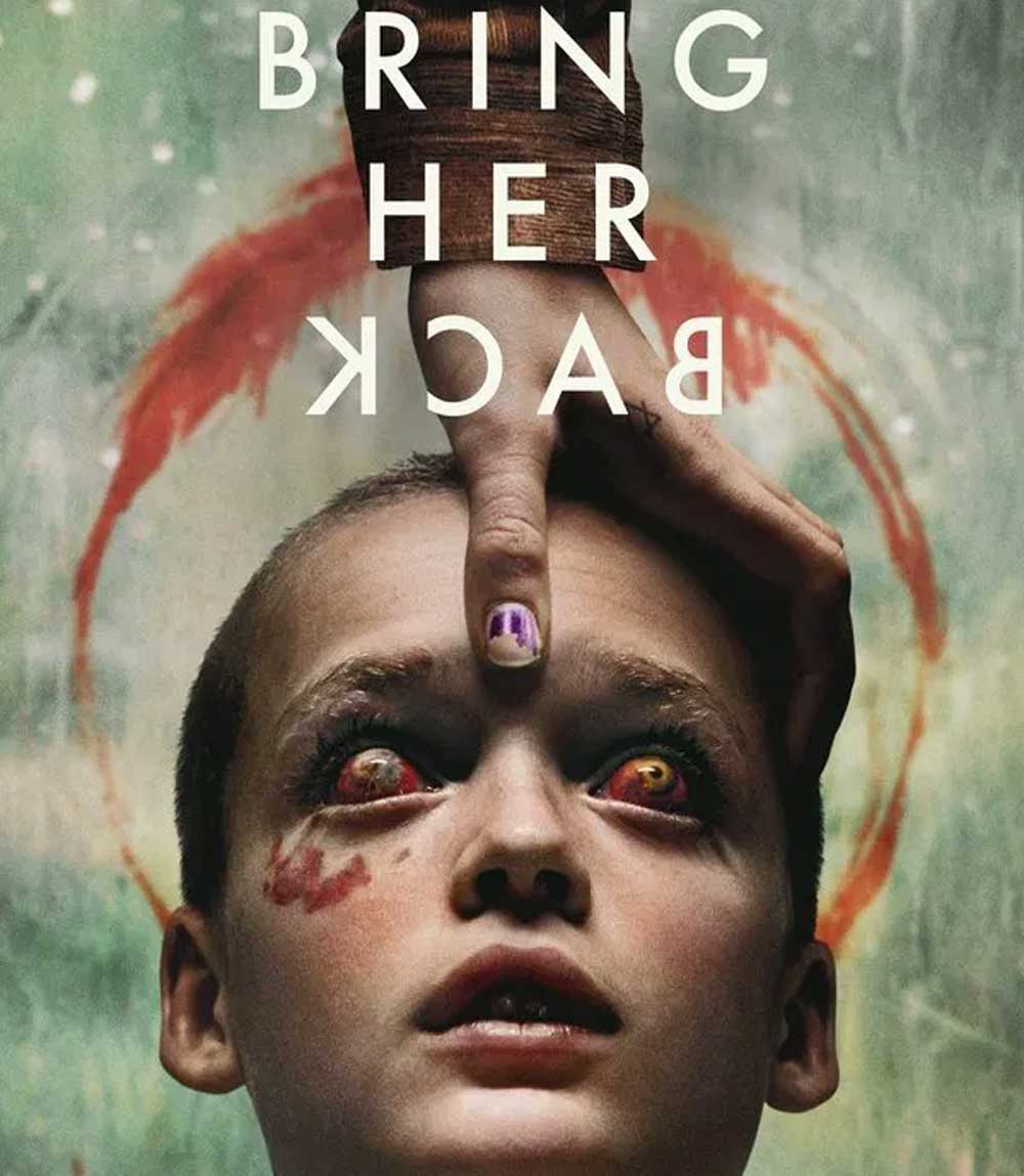 Bring Her Back (2025) เรียกมันกลับมาหลอน