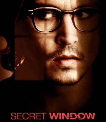 Secret Window (2004) หน้าต่างหลอน อำมหิต