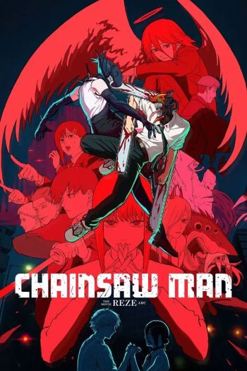 (ZOOM ชัด V.1) Chainsaw Man The Movie Reze Arc (2025) เชนซอว์ แมน เดอะ มูฟวี่ เรื่องราวของเรเซ่