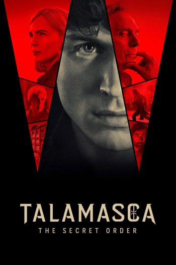 Talamasca The Secret Order ทาลามาสกา ภาคีลี้ลับ (2025) 6 ตอนจบ