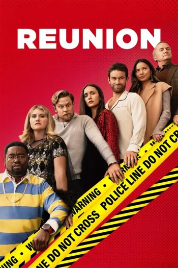 Reunion (2024) ฆาตกรรมวุ่นคืนสู่เหย้า