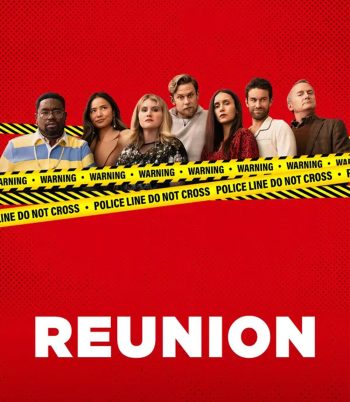Reunion (2024) ฆาตกรรมวุ่นคืนสู่เหย้า