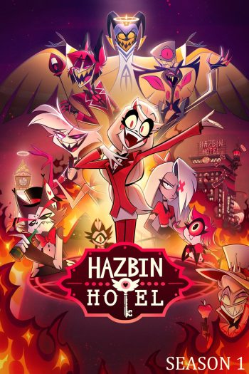 Hazbin Hotel Season 1 (2024) โรงแรมนรกป่วน ปี 1 (8 ตอนจบ)