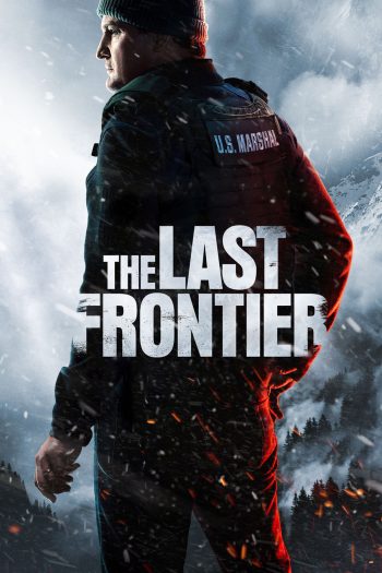 The Last Frontier (2025) 10 ตอนจบ