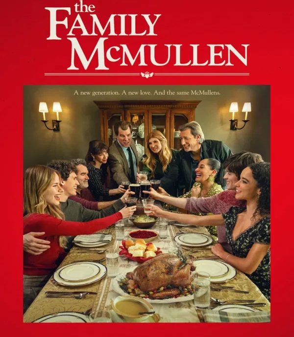 The Family McMullen (2025) ครอบครัวแม็คมัลเลน สานใยรัก ที่พักใจ
