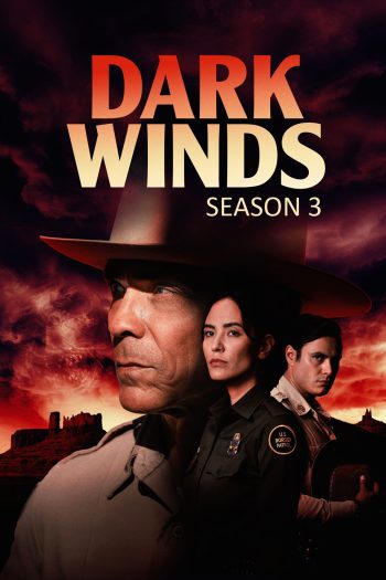 Dark Winds Season 3 (2025) สายลมแห่งความมืด ซีซั่น 3 {8 ตอนจบ}