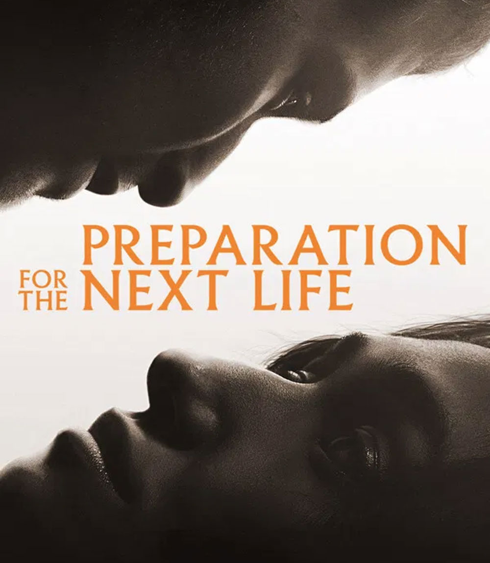 4K - Preparation for the Next Life (2025) หากชีวิตนี้เพียงทางผ่าน - แผ่นหนัง 4K UHD