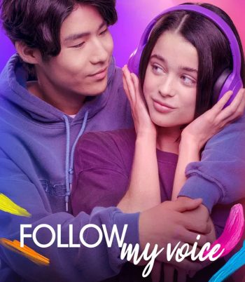 Follow My Voice (2025) ฝากใจให้เสียงนำทาง