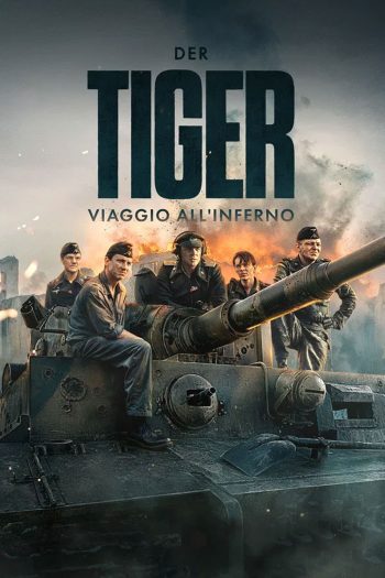 Der Tiger (2025) รถถังเจ้าพยัคฆ์