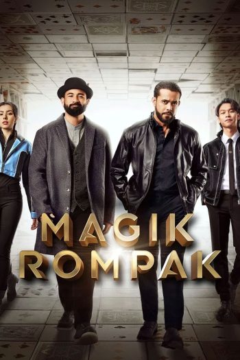 Magik Rompak (2025) โจรกรรมมายากล