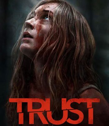 Trust (2025) ล่อเธอไปเชือด