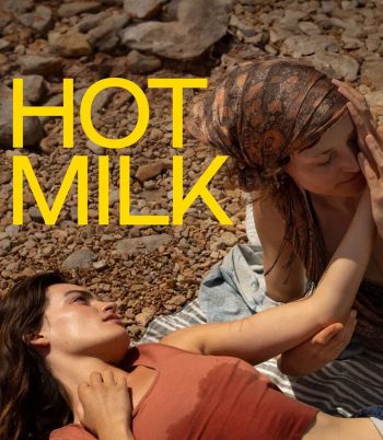 Hot Milk (2025)