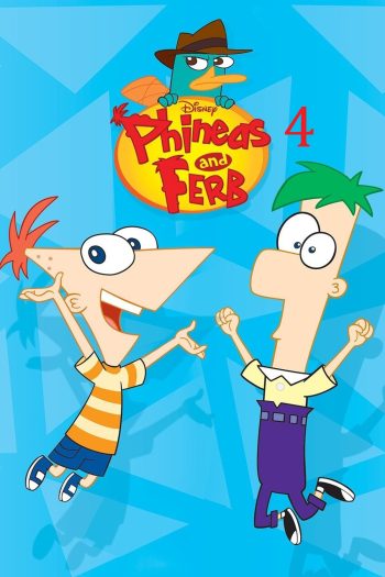 Phineas And Ferb Season 4 (2012) ฟีเนียส กับ เฟิร์บ ซีซั่น 4 [36 ตอนจบ]