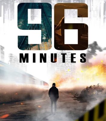 96 Minutes (2025) 96 นาทีชีวิต