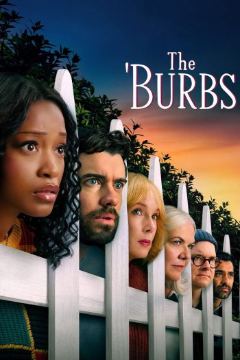 The Burbs (2026) เดอะ เบิร์บส์ (8 ตอนจบ)