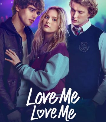 Love Me Love Me (2026) รักนะ รักฉัน