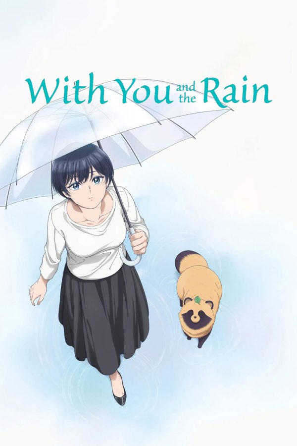 With You and the Rain  (2025) กับเธอและสายฝน [12 ตอนจบ]