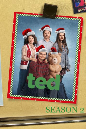 Ted Season 2 (2026) หมีไม่แอ๊บ แสบแต่เด็ก ซีซั่น 2 (8 ตอนจบ)