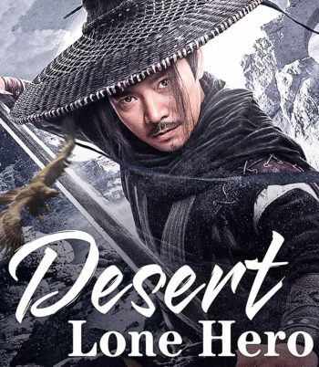 Desert Lone Hero (2025) ฮีโร่ทะเลทราย