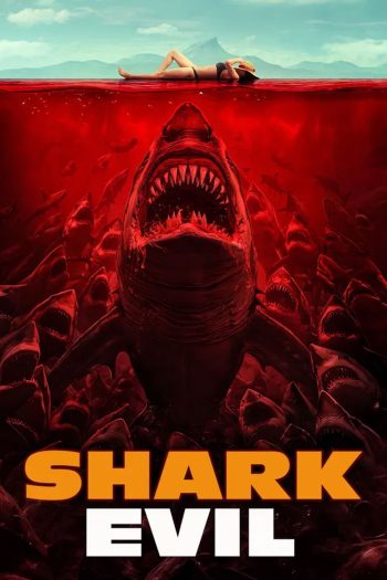 Shark Evil (2023) ฉลามเดือด