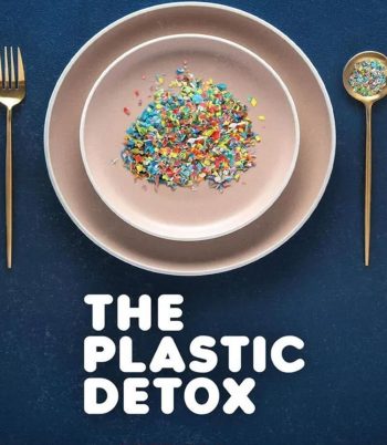 The Plastic Detox (2026) ดีท็อกซ์ ล้างพิษไมโครพลาสติก