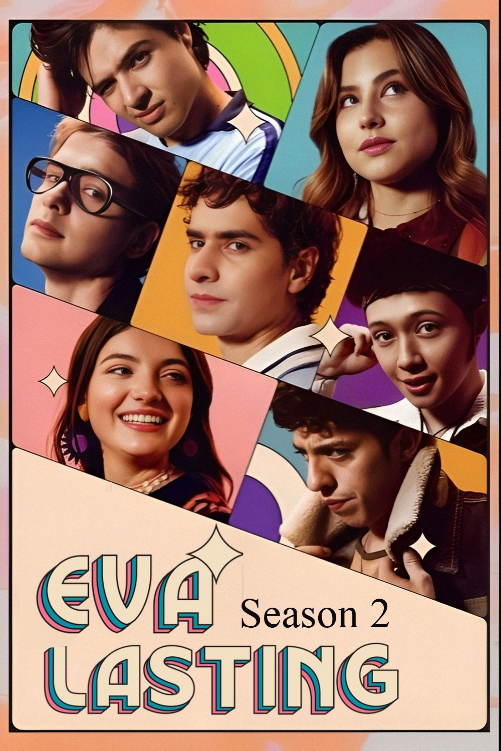 Eva Lasting Season 2 (2024) รักแรกคือนิรันดร์ ซีซั่น 2 [ 10 ตอนจบ]