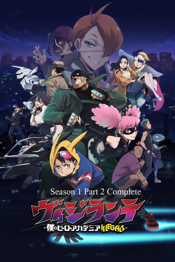 [ตอน 20 ไม่มีซับไทย] My Hero Academia Vigilantes Season 1 Part 2 Complete (2025) มายฮีโร่ อคาเดเมีย: วิจิลันเต ปี 1 พาร์ท 2 จบ (ตอนที่ 14-26 จบ)