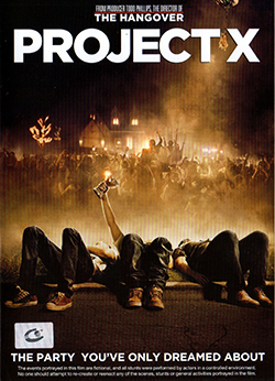 Project X โปรเจ็คท์ เอ็กซ์ คืนซ่าส์ปาร์ตี้หลุดโลก