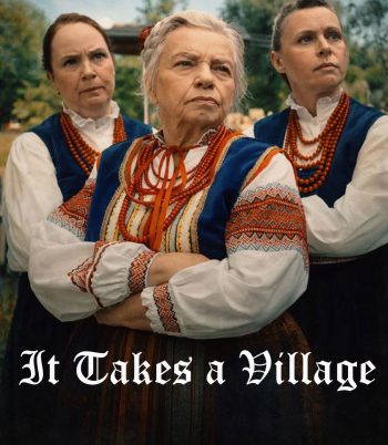 It Takes a Village (2026) หมู่เฮารวมใจ