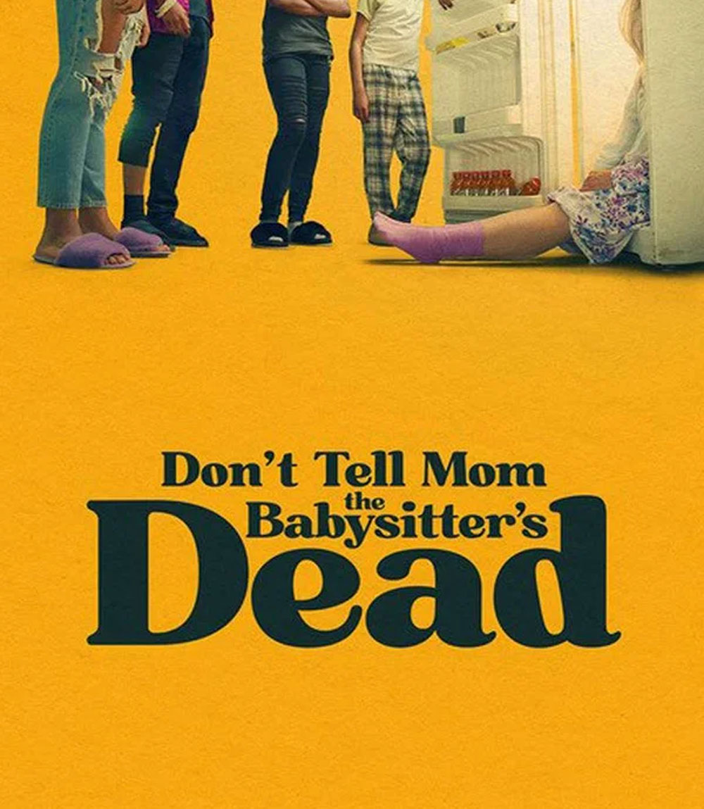 Dont Tell Mom the Babysitters Dead (2024) พี่เลี้ยงไม่อยู่ พวกหนูทำไงดี
