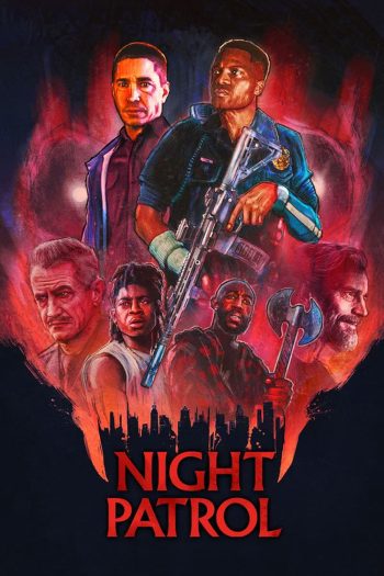 Night Patrol (2025) ไนท์เพอโทรว