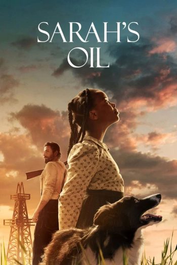 Sarahs Oil (2025) น้ำมันของซาราห์
