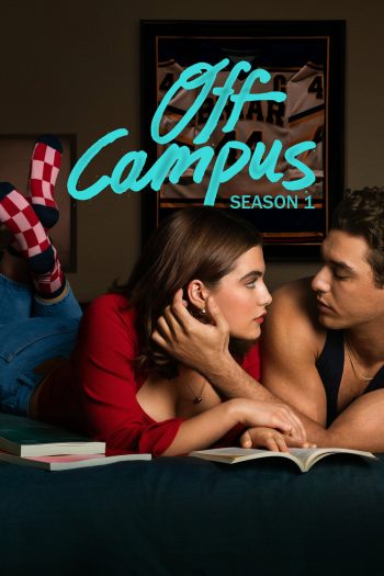 Off Campus Season 1 (2026) มหาลัยร้อนรัก ซีซั่น 1 (8 Ep.จบ)