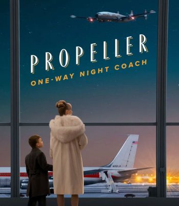 Propeller One Way Night Coach (2026)