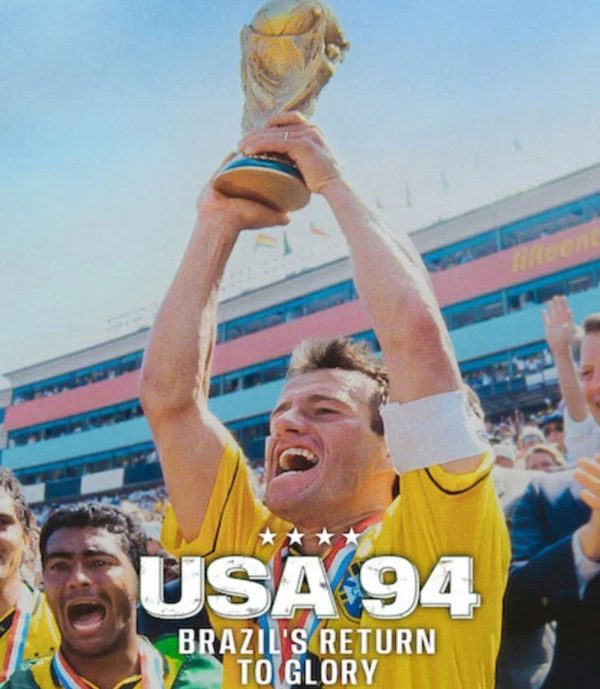 USA 94 Brazils Return to Glory (2026) USA 94 บราซิลคืนบัลลังก์