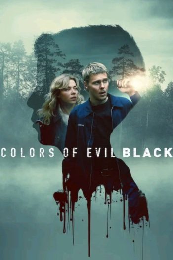 Colors of Evil Black (2026) มืดมนดั่งสีปีศาจ เมืองสีดำ