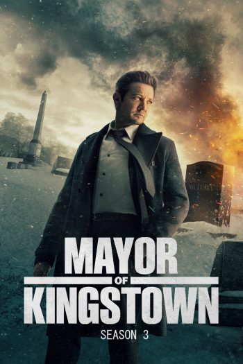 Mayor Of Kingstown Season 3 (2024) คิงส์ทาวน์ เมืองเดือดคนขบถ ซีซั่น 3 (10 ตอนจบ)
