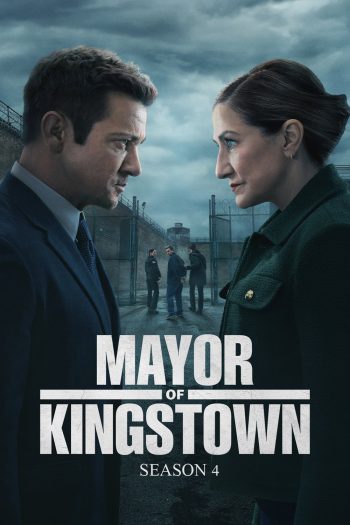Mayor Of Kingstown Season 4 (2025) คิงส์ทาวน์ เมืองเดือดคนขบถ ซีซั่น 4 (10 ตอนจบ)