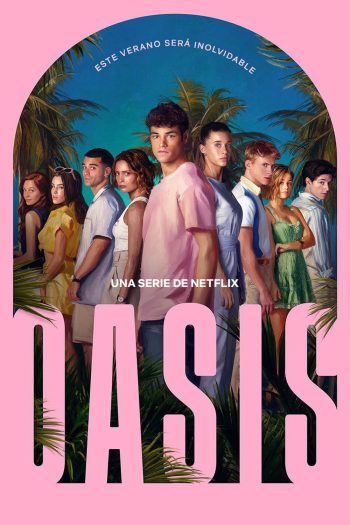 Oasis (2026) โอเอซิส รีสอร์ทซ่อนปม (8 ตอนจบ)