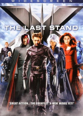 X-MEN THE LAST STAND x-เม็น รวมพลังประจัญบาน
