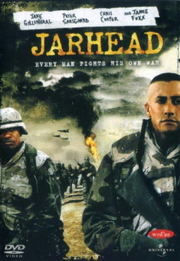JARHEAD จาร์เฮด พลระห่ำสงครามนรก