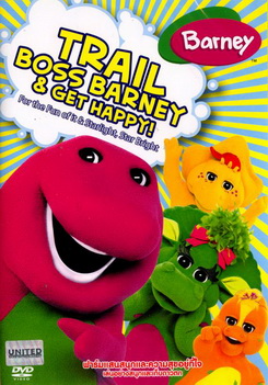 Barney Trail Boss Barney And Get Happy ฟาร์มแสนสนุกและความสุขอยู่ที่ใจ