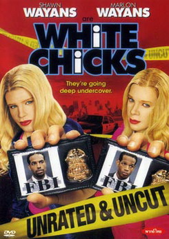 WHITE CHICKS ไวท์ชิคก์ จับคู่ป่วนมาแต่งอึ๋ม