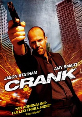 CRANK คนโคม่า วิ่ง/คลั่ง/ฆ่า 